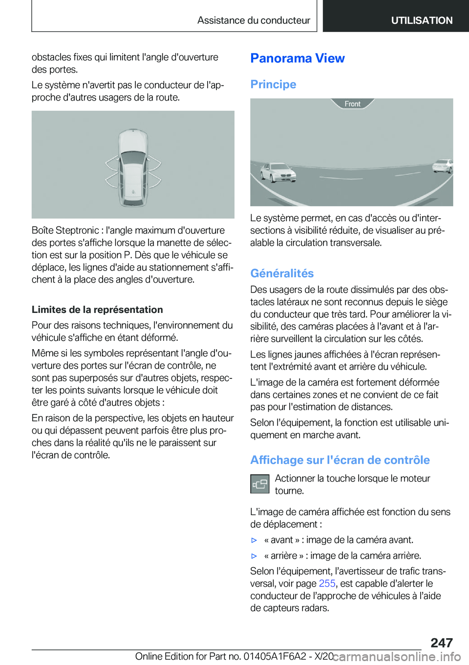 BMW X4 2021  Notices Demploi (in French) �o�b�s�t�a�c�l�e�s��f�i�x�e�s��q�u�i��l�i�m�i�t�e�n�t��l�'�a�n�g�l�e��d�'�o�u�v�e�r�t�u�r�e
�d�e�s��p�o�r�t�e�s�.
�L�e��s�y�s�t�è�m�e��n�'�a�v�e�r�t�i�t��p�a�s��l�e��c�o�n�d�u�