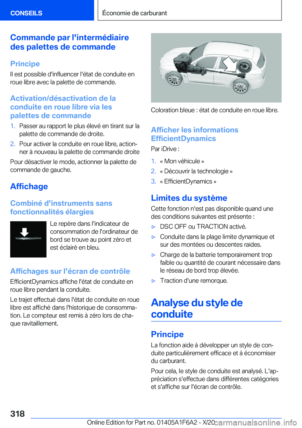 BMW X4 2021  Notices Demploi (in French) �C�o�m�m�a�n�d�e��p�a�r��l�'�i�n�t�e�r�m�é�d�i�a�i�r�e
�d�e�s��p�a�l�e�t�t�e�s��d�e��c�o�m�m�a�n�d�e
�P�r�i�n�c�i�p�e
�I�l��e�s�t��p�o�s�s�i�b�l�e��d�'�i�n�f�l�u�e�n�c�e�r��l�'�