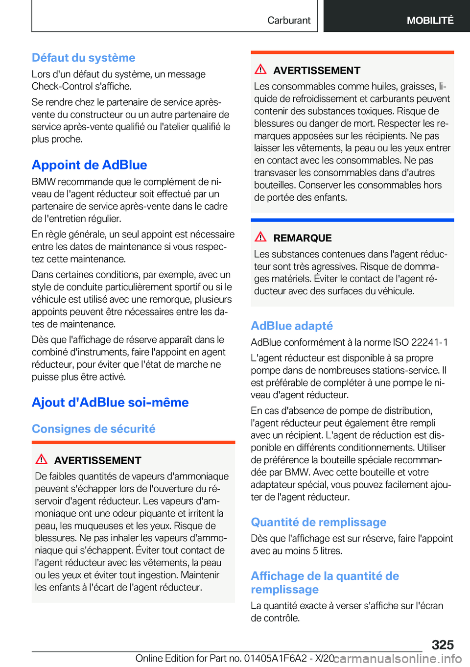 BMW X4 2021  Notices Demploi (in French) �D�é�f�a�u�t��d�u��s�y�s�t�è�m�e
�L�o�r�s��d�'�u�n��d�é�f�a�u�t��d�u��s�y�s�t�è�m�e�,��u�n��m�e�s�s�a�g�e �C�h�e�c�k�-�C�o�n�t�r�o�l��s�'�a�f�f�i�c�h�e�.
�S�e��r�e�n�d�r�e��c�h�