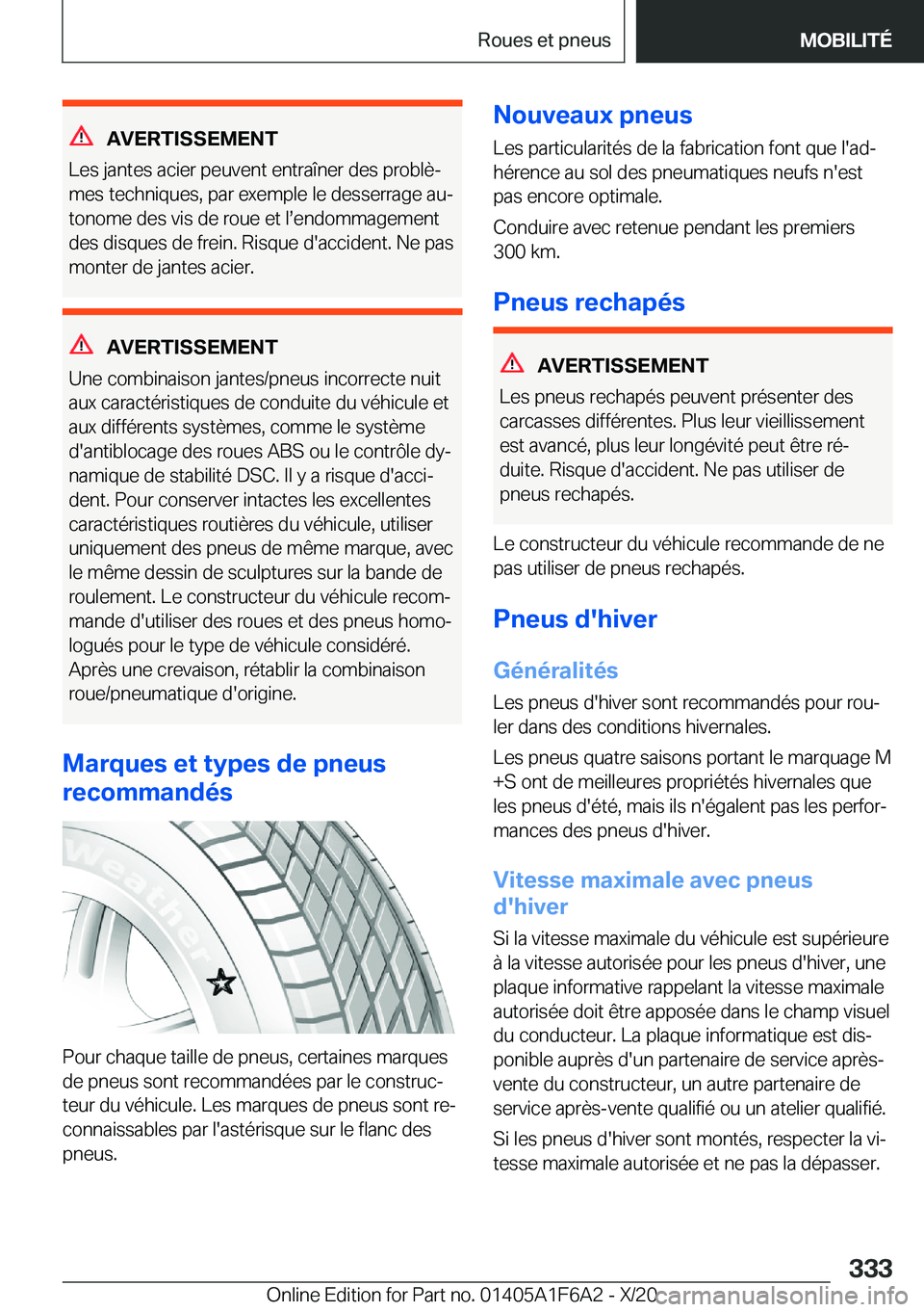 BMW X4 2021  Notices Demploi (in French) �A�V�E�R�T�I�S�S�E�M�E�N�T
�L�e�s��j�a�n�t�e�s��a�c�i�e�r��p�e�u�v�e�n�t��e�n�t�r�a�î�n�e�r��d�e�s��p�r�o�b�l�èj
�m�e�s��t�e�c�h�n�i�q�u�e�s�,��p�a�r��e�x�e�m�p�l�e��l�e��d�e�s�s�e�r�r�a