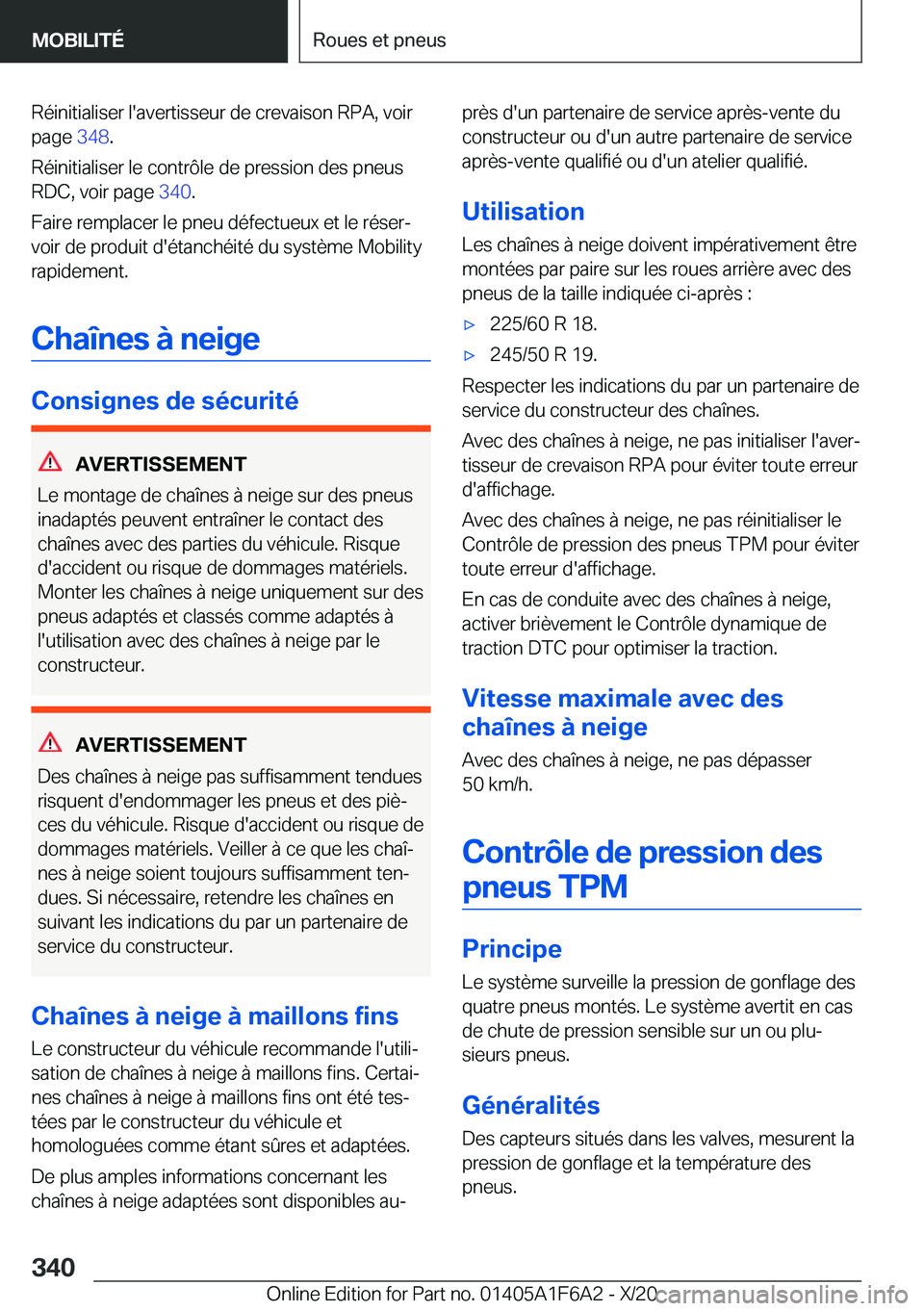 BMW X4 2021  Notices Demploi (in French) �R�é�i�n�i�t�i�a�l�i�s�e�r��l�'�a�v�e�r�t�i�s�s�e�u�r��d�e��c�r�e�v�a�i�s�o�n��R�P�A�,��v�o�i�r
�p�a�g�e� �3�4�8�.
�R�é�i�n�i�t�i�a�l�i�s�e�r��l�e��c�o�n�t�r�