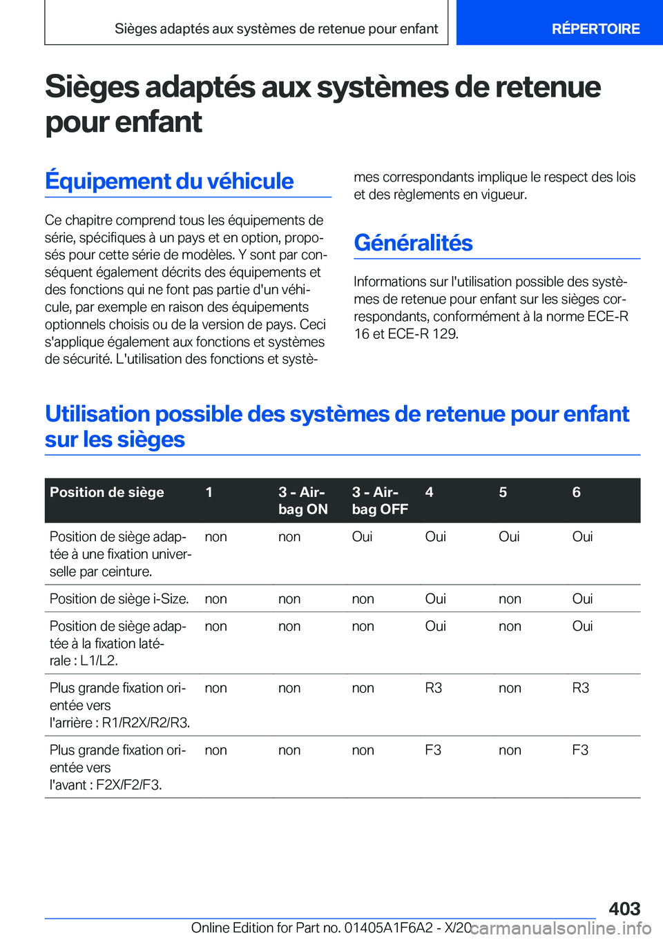 BMW X4 2021  Notices Demploi (in French) �S�i�è�g�e�s��a�d�a�p�t�é�s��a�u�x��s�y�s�t�è�m�e�s��d�e��r�e�t�e�n�u�e
�p�o�u�r��e�n�f�a�n�t�