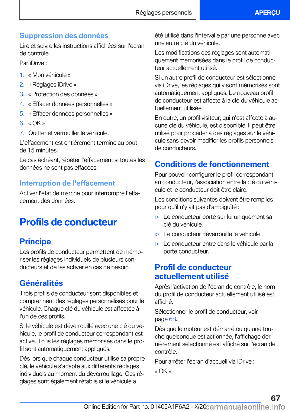 BMW X4 2021  Notices Demploi (in French) �S�u�p�p�r�e�s�s�i�o�n��d�e�s��d�o�n�n�é�e�s
�L�i�r�e��e�t��s�u�i�v�r�e��l�e�s��i�n�s�t�r�u�c�t�i�o�n�s��a�f�f�i�c�h�é�e�s��s�u�r��l�'�é�c�r�a�n
�d�e��c�o�n�t�r�