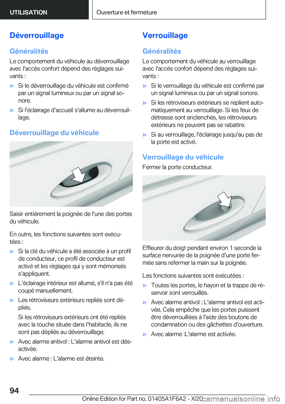 BMW X4 2021  Notices Demploi (in French) �D�é�v�e�r�r�o�u�i�l�l�a�g�e�G�é�n�é�r�a�l�i�t�é�s
�L�e��c�o�m�p�o�r�t�e�m�e�n�t��d�u��v�é�h�i�c�u�l�e��a�u��d�é�v�e�r�r�o�u�i�l�l�a�g�e �a�v�e�c��l�'�a�c�c�è�s��c�o�n�f�o�r�t��d�é