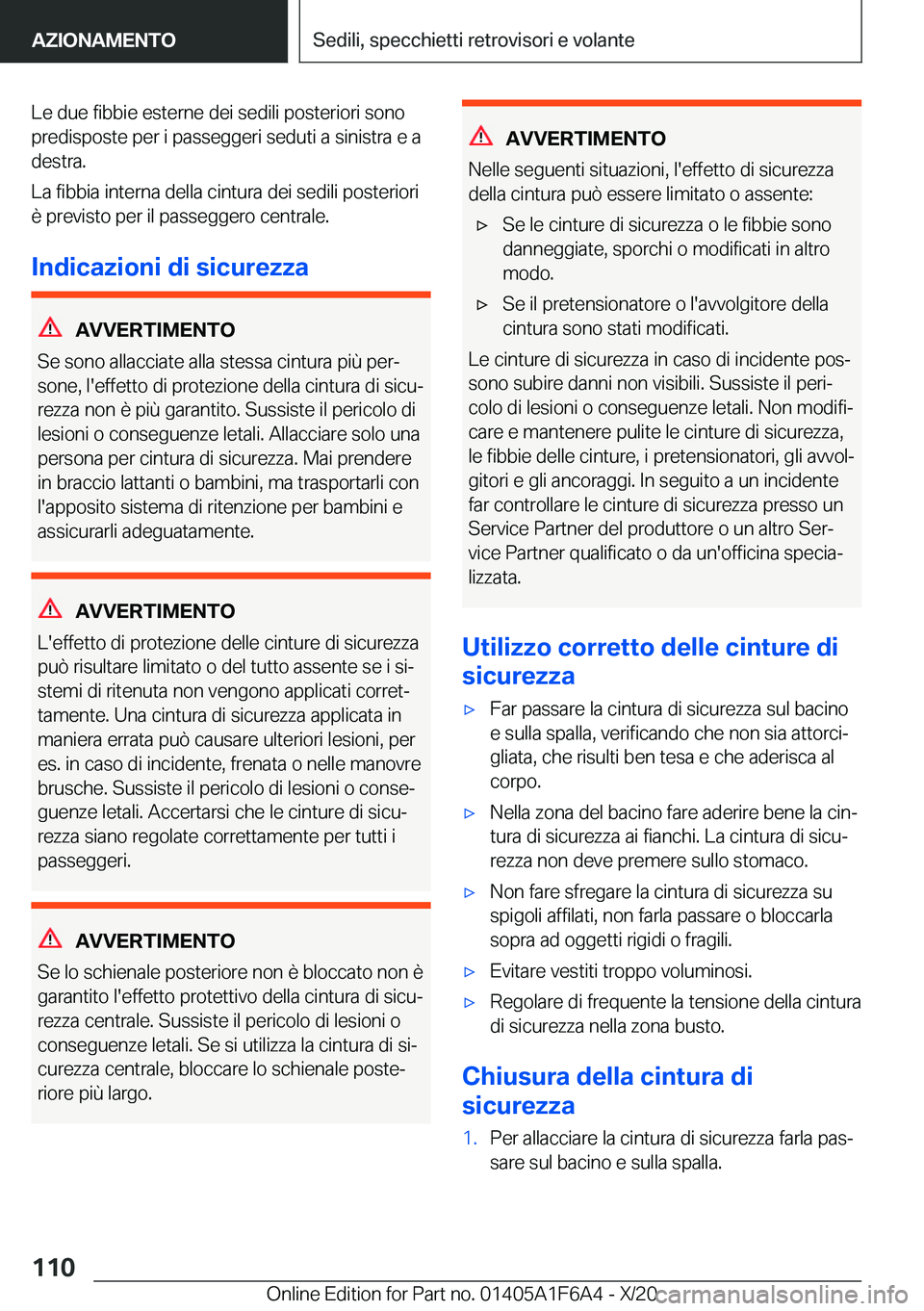 BMW X4 2021  Libretti Di Uso E manutenzione (in Italian) �L�e��d�u�e��f�i�b�b�i�e��e�s�t�e�r�n�e��d�e�i��s�e�d�i�l�i��p�o�s�t�e�r�i�o�r�i��s�o�n�o
�p�r�e�d�i�s�p�o�s�t�e��p�e�r��i��p�a�s�s�e�g�g�e�r�i��s�e�d�u�t�i��a��s�i�n�i�s�t�r�a��e��a �d