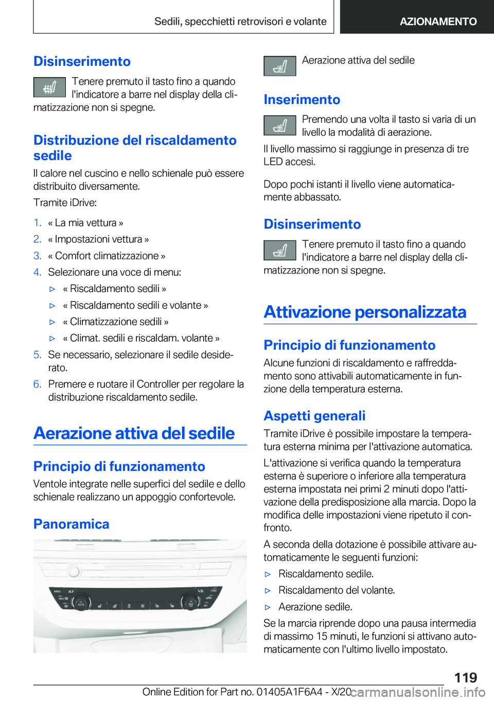 BMW X4 2021  Libretti Di Uso E manutenzione (in Italian) �D�i�s�i�n�s�e�r�i�m�e�n�t�o�T�e�n�e�r�e��p�r�e�m�u�t�o��i�l��t�a�s�t�o��f�i�n�o��a��q�u�a�n�d�o�l�'�i�n�d�i�c�a�t�o�r�e��a��b�a�r�r�e��n�e�l��d�i�s�p�l�a�y��d�e�l�l�a��c�l�iª
�m�a�t