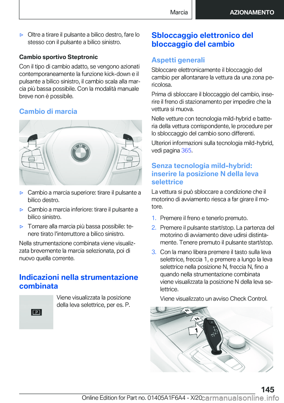 BMW X4 2021  Libretti Di Uso E manutenzione (in Italian) 'x�O�l�t�r�e��a��t�i�r�a�r�e��i�l��p�u�l�s�a�n�t�e��a��b�i�l�i�c�o��d�e�s�t�r�o�,��f�a�r�e��l�o
�s�t�e�s�s�o��c�o�n��i�l��p�u�l�s�a�n�t�e��a��b�i�l�i�c�o��s�i�n�i�s�t�r�o�.
�C�a�m�b