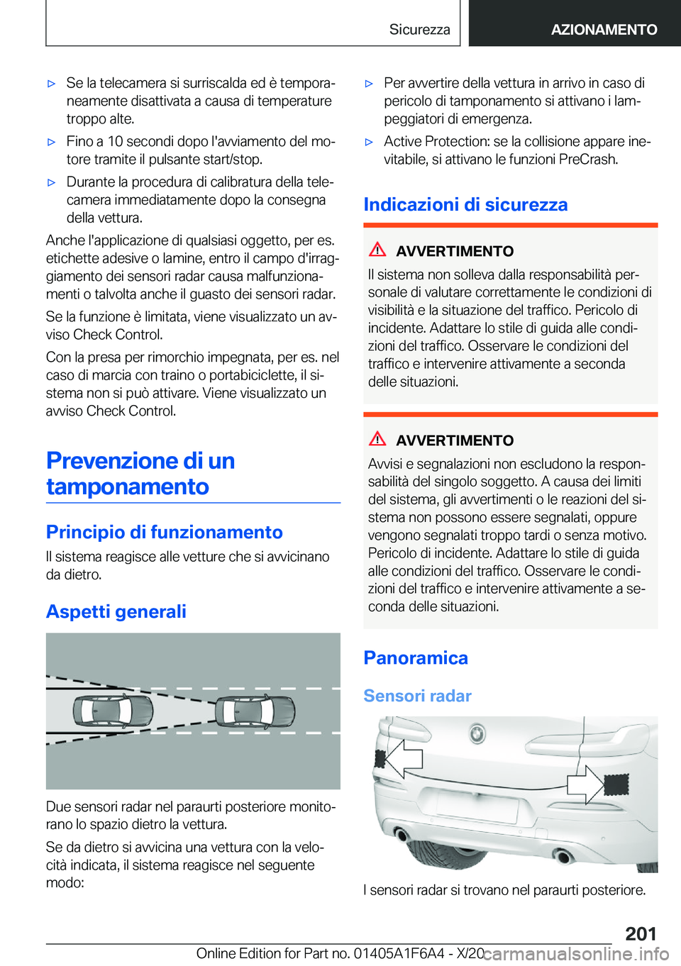 BMW X4 2021  Libretti Di Uso E manutenzione (in Italian) 'x�S�e��l�a��t�e�l�e�c�a�m�e�r�a��s�i��s�u�r�r�i�s�c�a�l�d�a��e�d��è��t�e�m�p�o�r�aª�n�e�a�m�e�n�t�e��d�i�s�a�t�t�i�v�a�t�a��a��c�a�u�s�a��d�i��t�e�m�p�e�r�a�t�u�r�e
�t�r�o�p�p�o��
