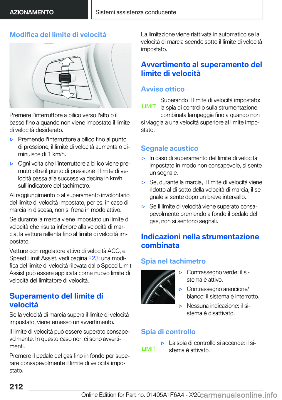 BMW X4 2021  Libretti Di Uso E manutenzione (in Italian) �M�o�d�i�f�i�c�a��d�e�l��l�i�m�i�t�e��d�i��v�e�l�o�c�i�t�