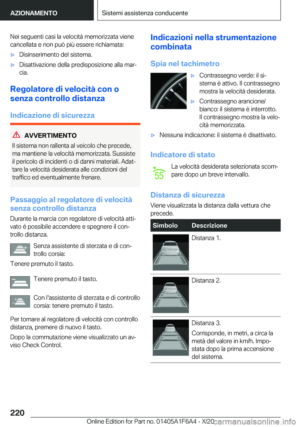 BMW X4 2021  Libretti Di Uso E manutenzione (in Italian) �N�e�i��s�e�g�u�e�n�t�i��c�a�s�i��l�a��v�e�l�o�c�i�t�
