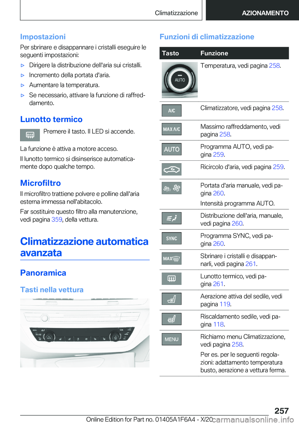BMW X4 2021  Libretti Di Uso E manutenzione (in Italian) �I�m�p�o�s�t�a�z�i�o�n�i
�P�e�r��s�b�r�i�n�a�r�e��e��d�i�s�a�p�p�a�n�n�a�r�e��i��c�r�i�s�t�a�l�l�i��e�s�e�g�u�i�r�e��l�e �s�e�g�u�e�n�t�i��i�m�p�o�s�t�a�z�i�o�n�i�:'x�D�i�r�i�g�e�r�e��l�a