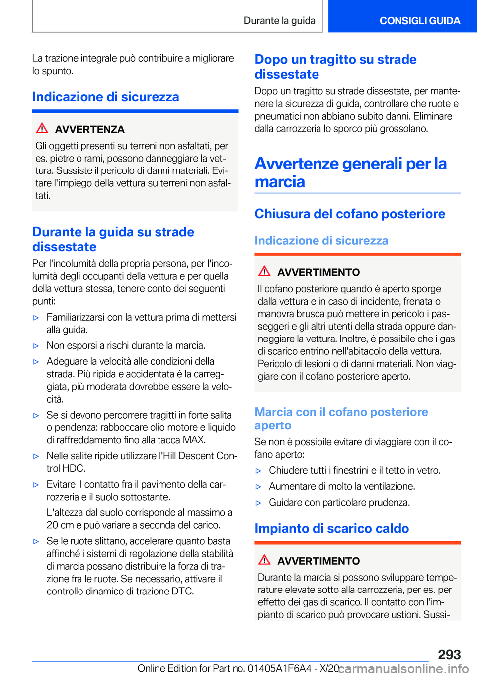 BMW X4 2021  Libretti Di Uso E manutenzione (in Italian) �L�a��t�r�a�z�i�o�n�e��i�n�t�e�g�r�a�l�e��p�u�