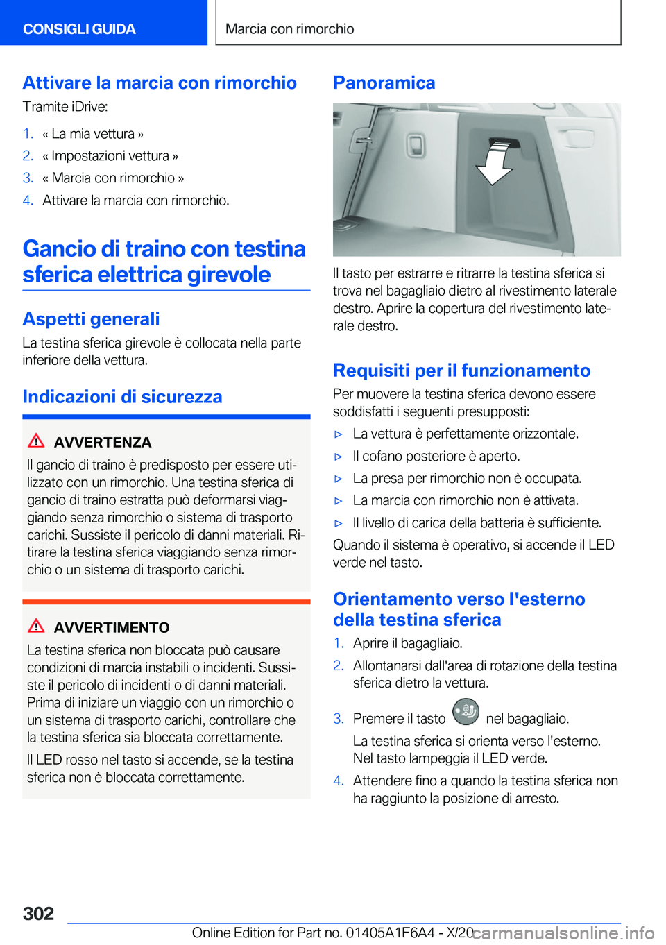 BMW X4 2021  Libretti Di Uso E manutenzione (in Italian) �A�t�t�i�v�a�r�e��l�a��m�a�r�c�i�a��c�o�n��r�i�m�o�r�c�h�i�o
�T�r�a�m�i�t�e��i�D�r�i�v�e�:�1�.�«��L�a��m�i�a��v�e�t�t�u�r�a��{�2�.�«��I�m�p�o�s�t�a�z�i�o�n�i��v�e�t�t�u�r�a��{�3�.�«��M
