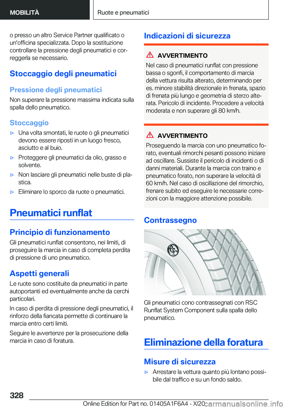 BMW X4 2021  Libretti Di Uso E manutenzione (in Italian) �o��p�r�e�s�s�o��u�n��a�l�t�r�o��S�e�r�v�i�c�e��P�a�r�t�n�e�r��q�u�a�l�i�f�i�c�a�t�o��o
�u�n�'�o�f�f�i�c�i�n�a��s�p�e�c�i�a�l�i�z�z�a�t�a�.��D�o�p�o��l�a��s�o�s�t�i�t�u�z�i�o�n�e
�c�o�n