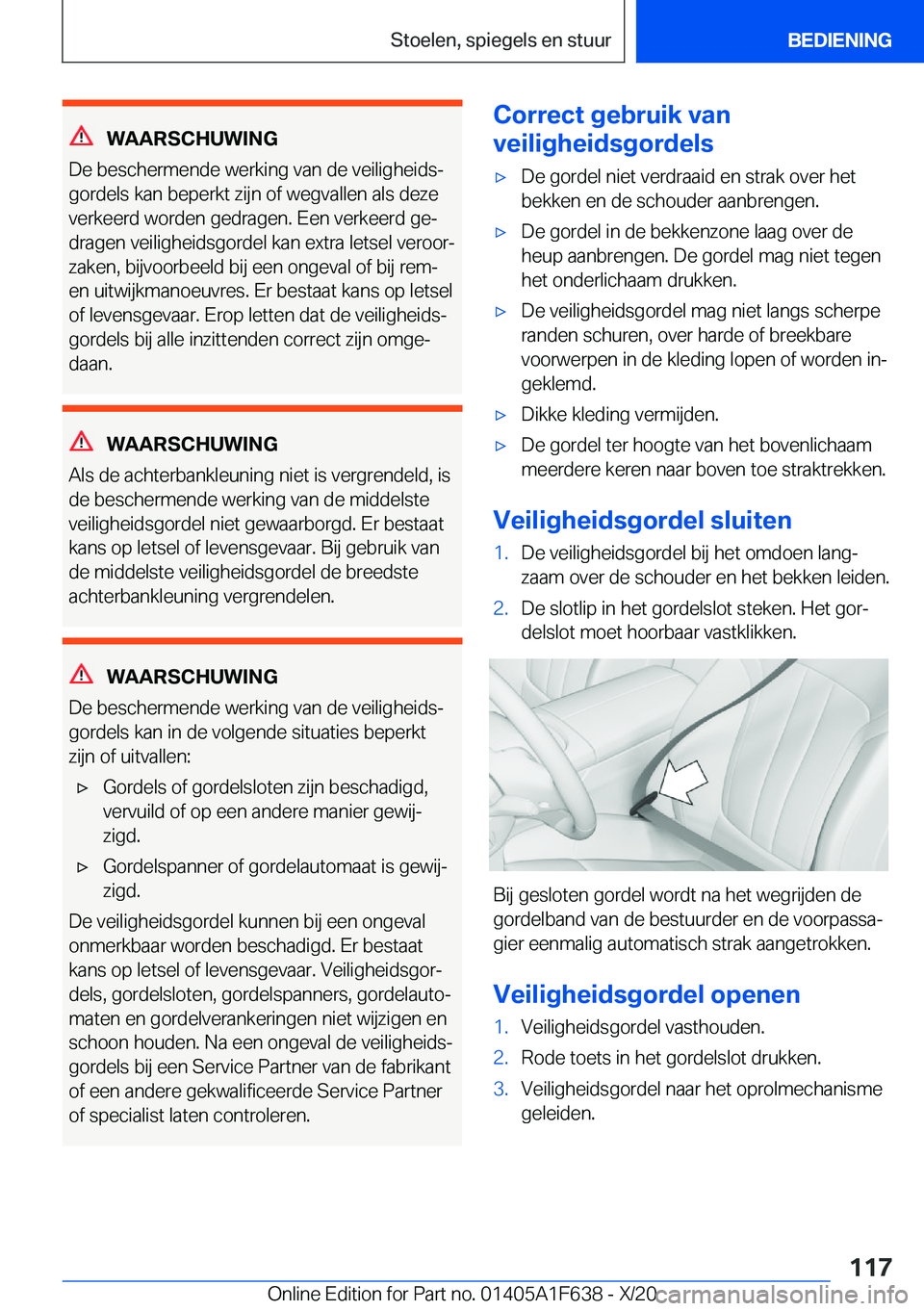 BMW X4 2021  Instructieboekjes (in Dutch) �W�A�A�R�S�C�H�U�W�I�N�G
�D�e��b�e�s�c�h�e�r�m�e�n�d�e��w�e�r�k�i�n�g��v�a�n��d�e��v�e�i�l�i�g�h�e�i�d�sj
�g�o�r�d�e�l�s��k�a�n��b�e�p�e�r�k�t��z�i�j�n��o�f��w�e�g�v�a�l�l�e�n��a�l�s��d�e