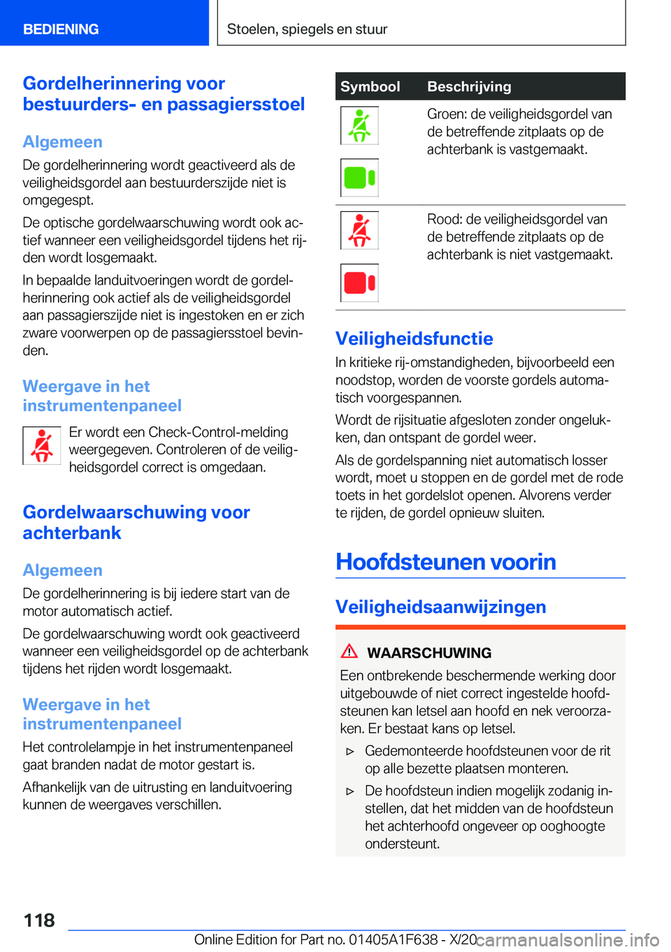 BMW X4 2021  Instructieboekjes (in Dutch) �G�o�r�d�e�l�h�e�r�i�n�n�e�r�i�n�g��v�o�o�r
�b�e�s�t�u�u�r�d�e�r�s�-��e�n��p�a�s�s�a�g�i�e�r�s�s�t�o�e�l
�A�l�g�e�m�e�e�n
�D�e��g�o�r�d�e�l�h�e�r�i�n�n�e�r�i�n�g��w�o�r�d�t��g�e�a�c�t�i�v�e�e�r�