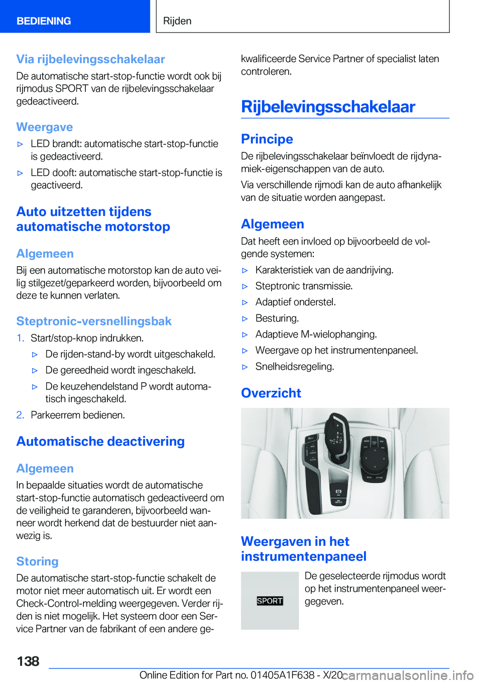 BMW X4 2021  Instructieboekjes (in Dutch) �V�i�a��r�i�j�b�e�l�e�v�i�n�g�s�s�c�h�a�k�e�l�a�a�r
�D�e��a�u�t�o�m�a�t�i�s�c�h�e��s�t�a�r�t�-�s�t�o�p�-�f�u�n�c�t�i�e��w�o�r�d�t��o�o�k��b�i�j �r�i�j�m�o�d�u�s��S�P�O�R�T��v�a�n��d�e��r�i�j