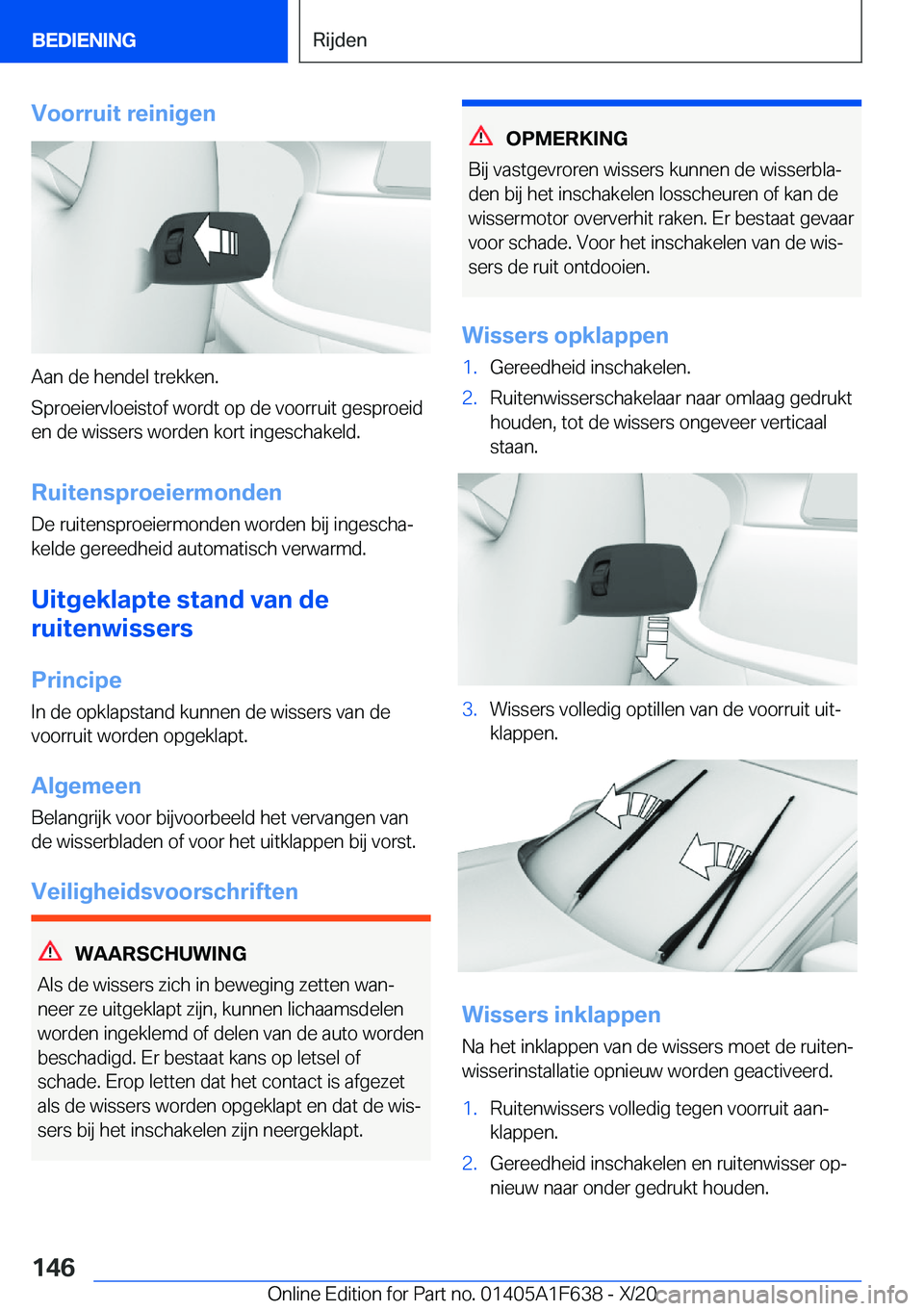 BMW X4 2021  Instructieboekjes (in Dutch) �V�o�o�r�r�u�i�t��r�e�i�n�i�g�e�n
�A�a�n��d�e��h�e�n�d�e�l��t�r�e�k�k�e�n�.
�S�p�r�o�e�i�e�r�v�l�o�e�i�s�t�o�f��w�o�r�d�t��o�p��d�e��v�o�o�r�r�u�i�t��g�e�s�p�r�o�e�i�d
�e�n��d�e��w�i�s�s�e�