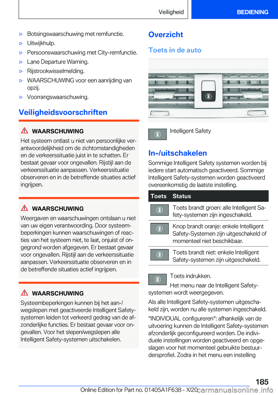 BMW X4 2021  Instructieboekjes (in Dutch) 'x�B�o�t�s�i�n�g�s�w�a�a�r�s�c�h�u�w�i�n�g��m�e�t��r�e�m�f�u�n�c�t�i�e�.'x�U�i�t�w�i�j�k�h�u�l�p�.'x�P�e�r�s�o�o�n�s�w�a�a�r�s�c�h�u�w�i�n�g��m�e�t��C�i�t�y�-�r�e�m�f�u�n�c�t�i�e�.'