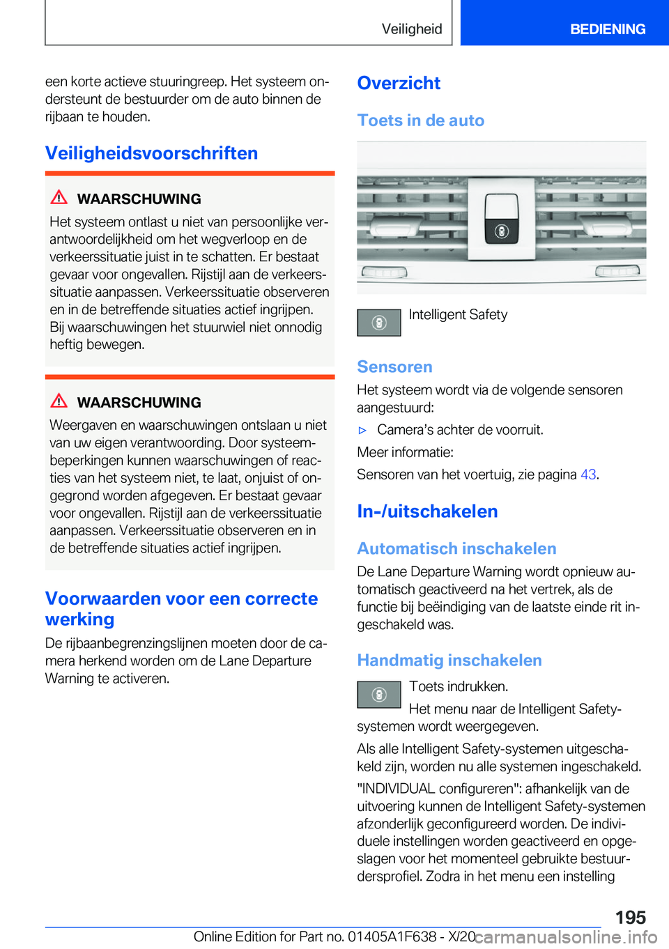 BMW X4 2021  Instructieboekjes (in Dutch) �e�e�n��k�o�r�t�e��a�c�t�i�e�v�e��s�t�u�u�r�i�n�g�r�e�e�p�.��H�e�t��s�y�s�t�e�e�m��o�nj�d�e�r�s�t�e�u�n�t��d�e��b�e�s�t�u�u�r�d�e�r��o�m��d�e��a�u�t�o��b�i�n�n�e�n��d�e
�r�i�j�b�a�a�n��