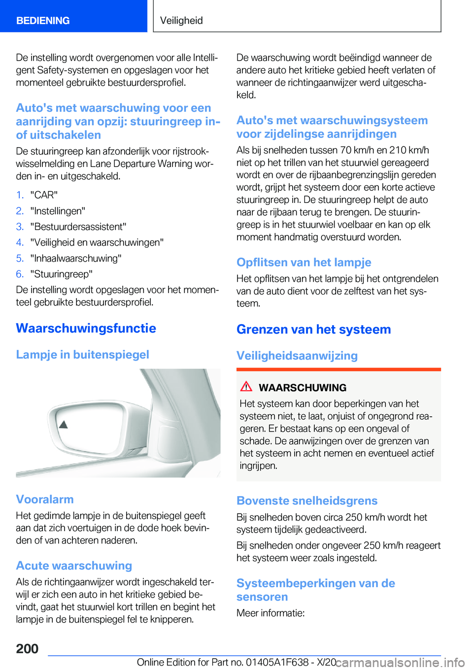 BMW X4 2021  Instructieboekjes (in Dutch) �D�e��i�n�s�t�e�l�l�i�n�g��w�o�r�d�t��o�v�e�r�g�e�n�o�m�e�n��v�o�o�r��a�l�l�e��I�n�t�e�l�l�ij
�g�e�n�t��S�a�f�e�t�y�-�s�y�s�t�e�m�e�n��e�n��o�p�g�e�s�l�a�g�e�n��v�o�o�r��h�e�t
�m�o�m�e�n�t