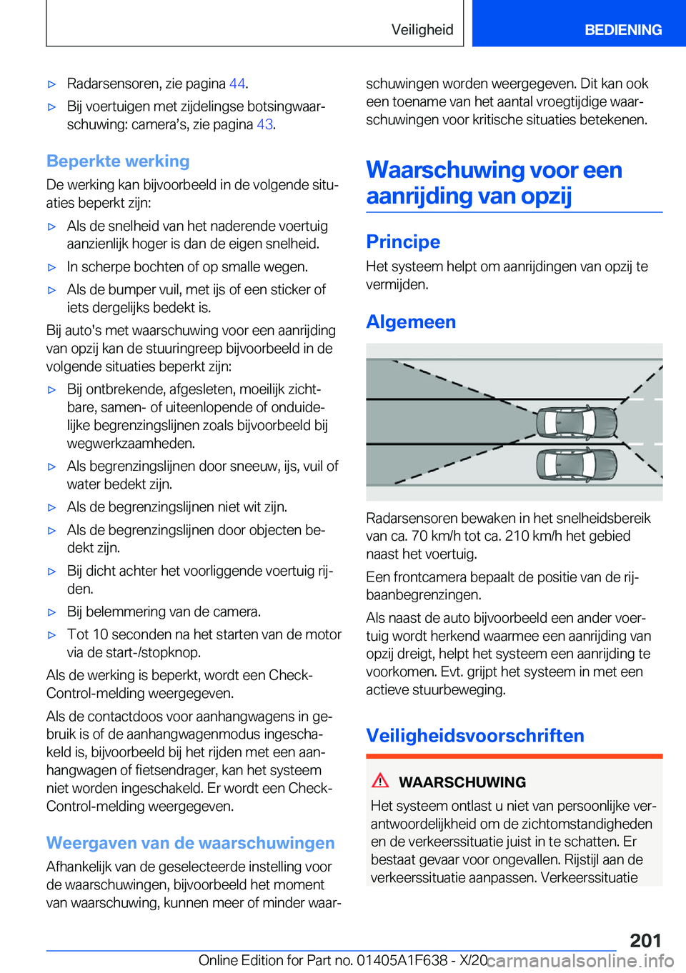 BMW X4 2021  Instructieboekjes (in Dutch) 'x�R�a�d�a�r�s�e�n�s�o�r�e�n�,��z�i�e��p�a�g�i�n�a��4�4�.'x�B�i�j��v�o�e�r�t�u�i�g�e�n��m�e�t��z�i�j�d�e�l�i�n�g�s�e��b�o�t�s�i�n�g�w�a�a�rj
�s�c�h�u�w�i�n�g�:��c�a�m�e�r�as�s�,��z�