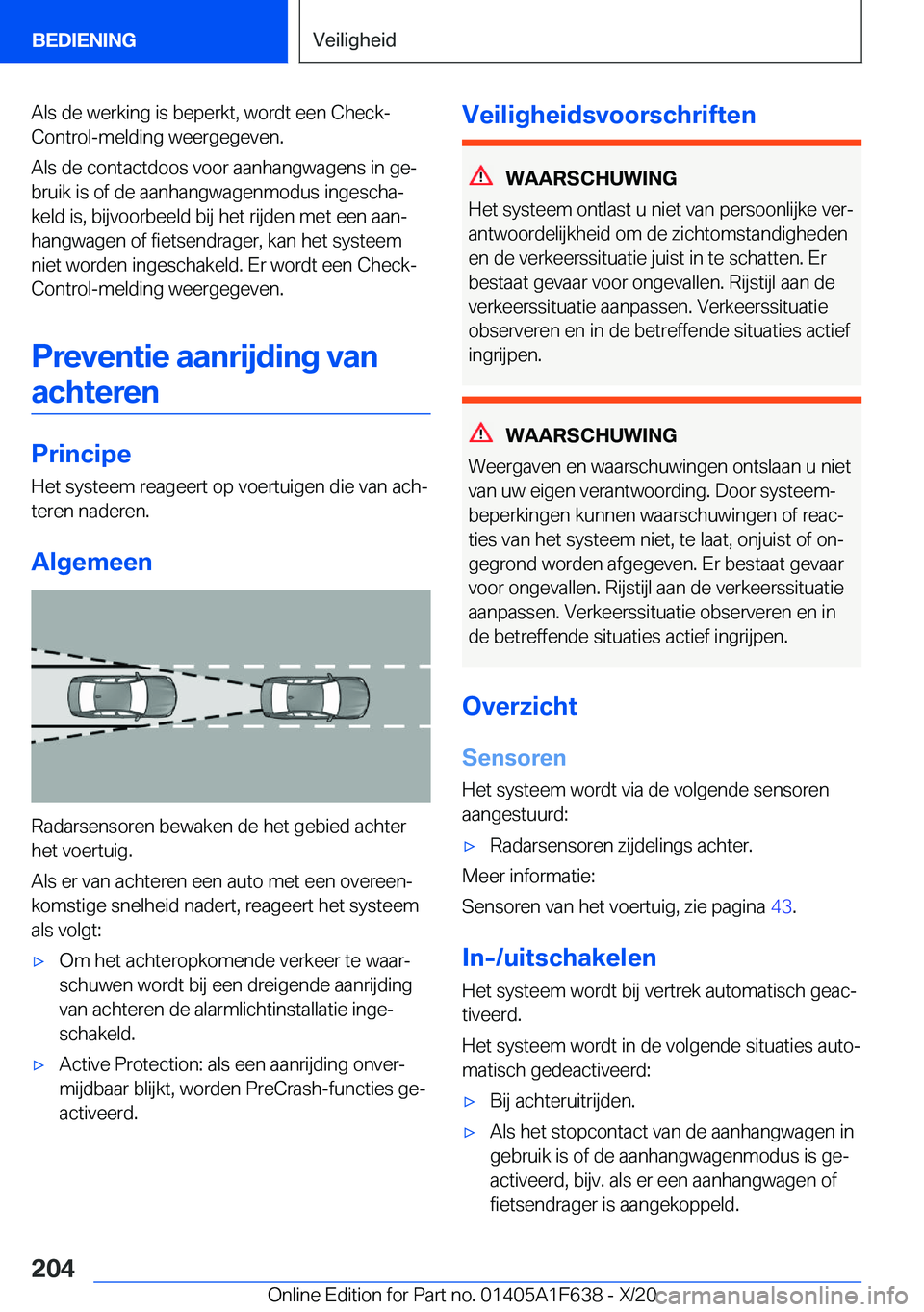 BMW X4 2021  Instructieboekjes (in Dutch) �A�l�s��d�e��w�e�r�k�i�n�g��i�s��b�e�p�e�r�k�t�,��w�o�r�d�t��e�e�n��C�h�e�c�k�-�C�o�n�t�r�o�l�-�m�e�l�d�i�n�g��w�e�e�r�g�e�g�e�v�e�n�.
�A�l�s��d�e��c�o�n�t�a�c�t�d�o�o�s��v�o�o�r��a�a�n�h�