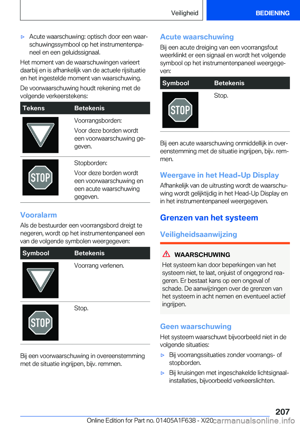 BMW X4 2021  Instructieboekjes (in Dutch) 'x�A�c�u�t�e��w�a�a�r�s�c�h�u�w�i�n�g�:��o�p�t�i�s�c�h��d�o�o�r��e�e�n��w�a�a�rj
�s�c�h�u�w�i�n�g�s�s�y�m�b�o�o�l��o�p��h�e�t��i�n�s�t�r�u�m�e�n�t�e�n�p�aj �n�e�e�l��e�n��e�e�n��g�e�l