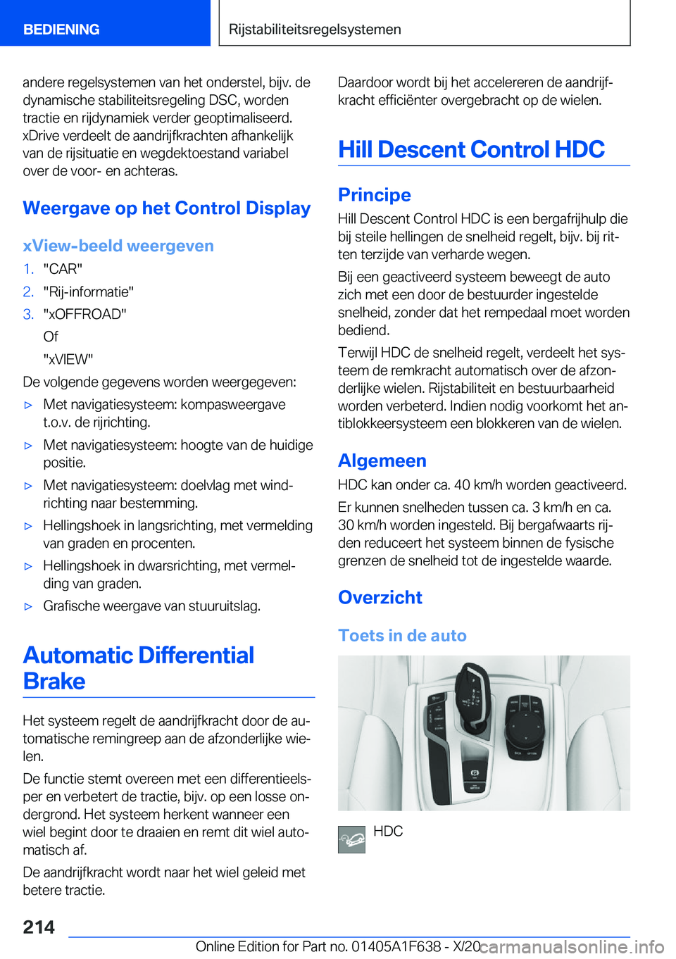 BMW X4 2021  Instructieboekjes (in Dutch) �a�n�d�e�r�e��r�e�g�e�l�s�y�s�t�e�m�e�n��v�a�n��h�e�t��o�n�d�e�r�s�t�e�l�,��b�i�j�v�.��d�e�d�y�n�a�m�i�s�c�h�e��s�t�a�b�i�l�i�t�e�i�t�s�r�e�g�e�l�i�n�g��D�S�C�,��w�o�r�d�e�n
�t�r�a�c�t�i�e��