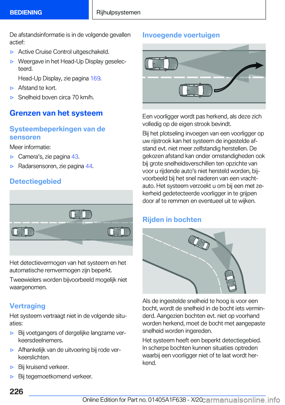 BMW X4 2021  Instructieboekjes (in Dutch) �D�e��a�f�s�t�a�n�d�s�i�n�f�o�r�m�a�t�i�e��i�s��i�n��d�e��v�o�l�g�e�n�d�e��g�e�v�a�l�l�e�n�a�c�t�i�e�f�:'x�A�c�t�i�v�e��C�r�u�i�s�e��C�o�n�t�r�o�l��u�i�t�g�e�s�c�h�a�k�e�l�d�.'x�W�e�e