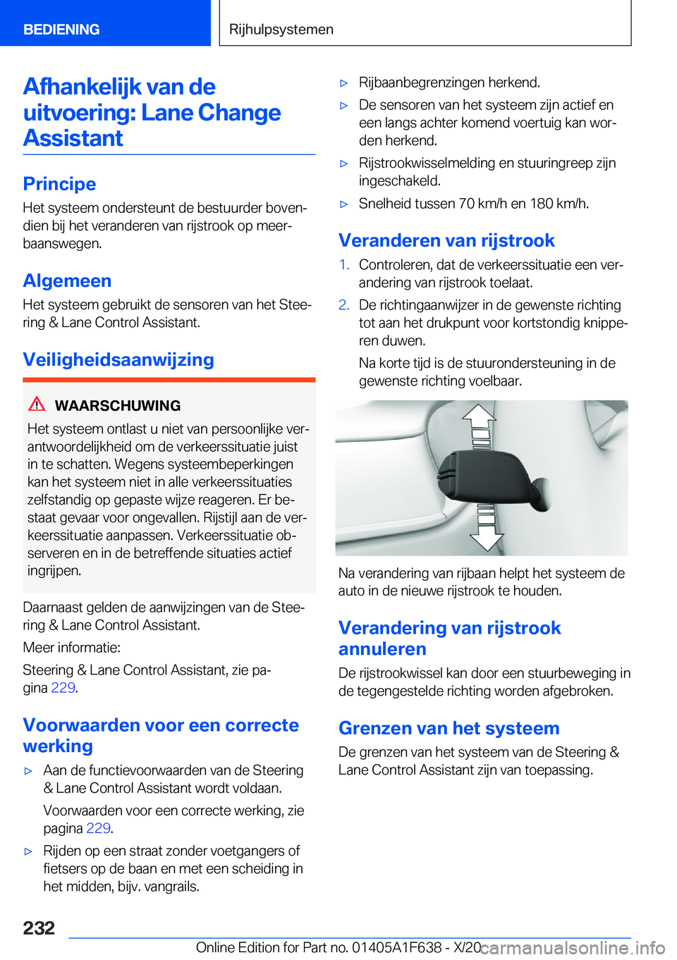 BMW X4 2021  Instructieboekjes (in Dutch) �A�f�h�a�n�k�e�l�i�j�k��v�a�n��d�e�u�i�t�v�o�e�r�i�n�g�:��L�a�n�e��C�h�a�n�g�e �A�s�s�i�s�t�a�n�t
�P�r�i�n�c�i�p�e �H�e�t��s�y�s�t�e�e�m��o�n�d�e�r�s�t�e�u�n�t��d�e��b�e�s�t�u�u�r�d�e�r��b�o�