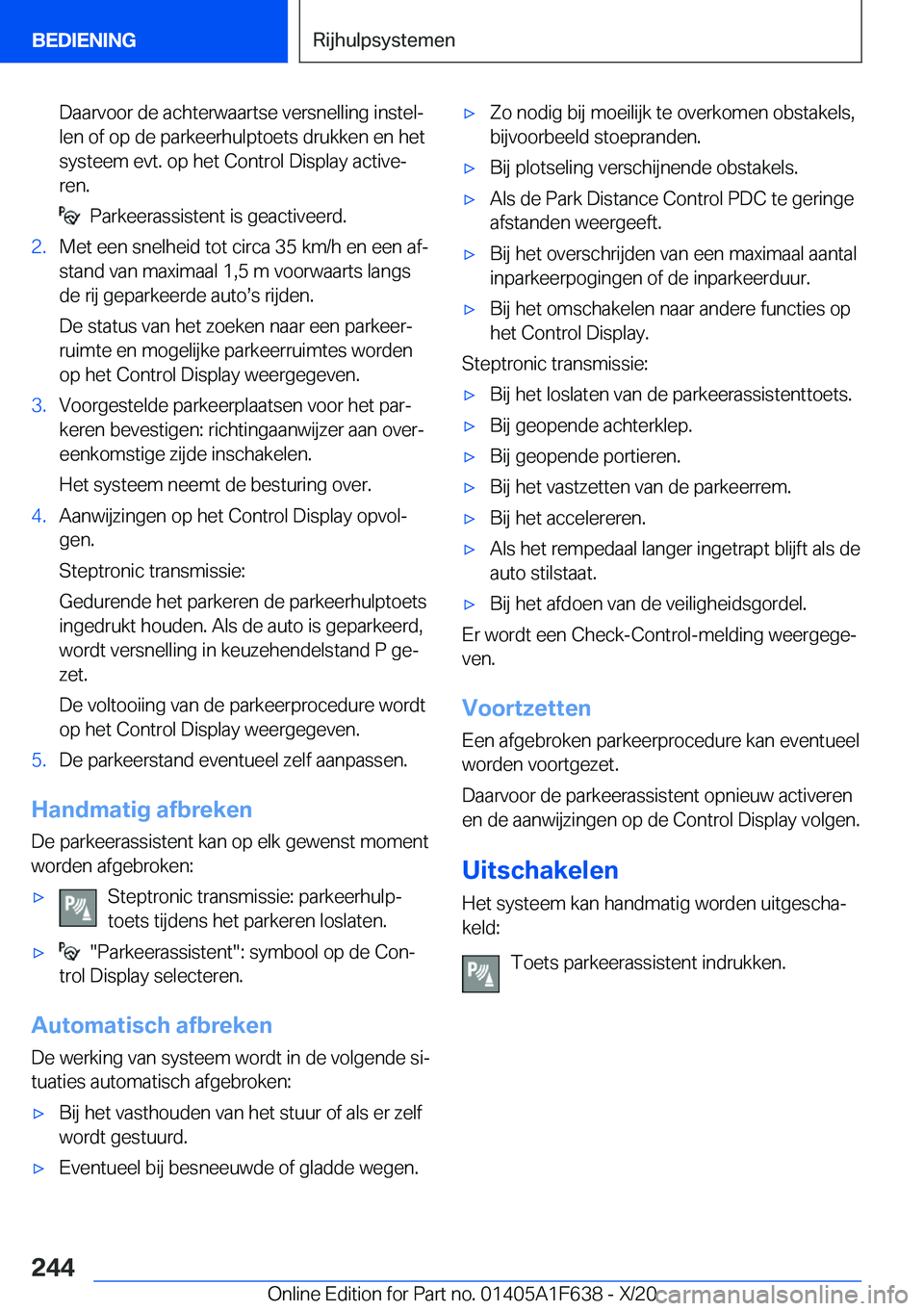 BMW X4 2021  Instructieboekjes (in Dutch) �D�a�a�r�v�o�o�r��d�e��a�c�h�t�e�r�w�a�a�r�t�s�e��v�e�r�s�n�e�l�l�i�n�g��i�n�s�t�e�lj
�l�e�n��o�f��o�p��d�e��p�a�r�k�e�e�r�h�u�l�p�t�o�e�t�s��d�r�u�k�k�e�n��e�n��h�e�t �s�y�s�t�e�e�m��e�v