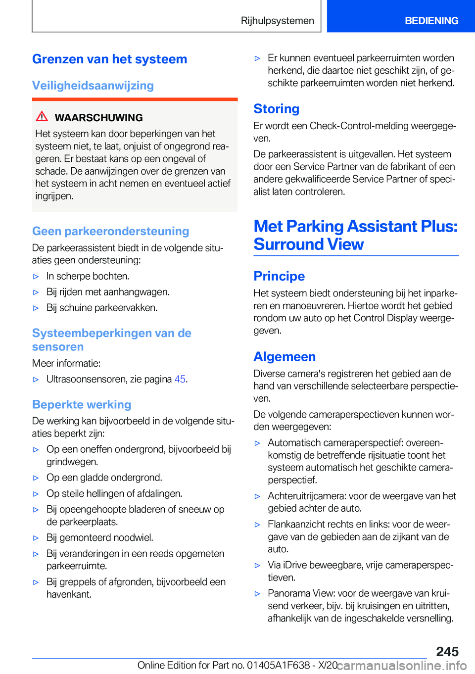 BMW X4 2021  Instructieboekjes (in Dutch) �G�r�e�n�z�e�n��v�a�n��h�e�t��s�y�s�t�e�e�m
�V�e�i�l�i�g�h�e�i�d�s�a�a�n�w�i�j�z�i�n�g
�W�A�A�R�S�C�H�U�W�I�N�G
�H�e�t��s�y�s�t�e�e�m��k�a�n��d�o�o�r��b�e�p�e�r�k�i�n�g�e�n��v�a�n��h�e�t
�s�y