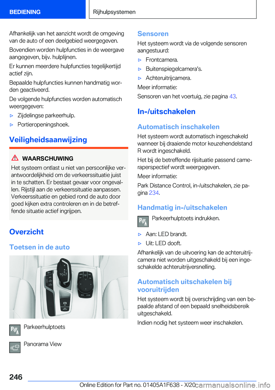 BMW X4 2021  Instructieboekjes (in Dutch) �A�f�h�a�n�k�e�l�i�j�k��v�a�n��h�e�t��a�a�n�z�i�c�h�t��w�o�r�d�t��d�e��o�m�g�e�v�i�n�g�v�a�n��d�e��a�u�t�o��o�f��e�e�n��d�e�e�l�g�e�b�i�e�d��w�e�e�r�g�e�g�e�v�e�n�.
�B�o�v�e�n�d�i�e�n��w�