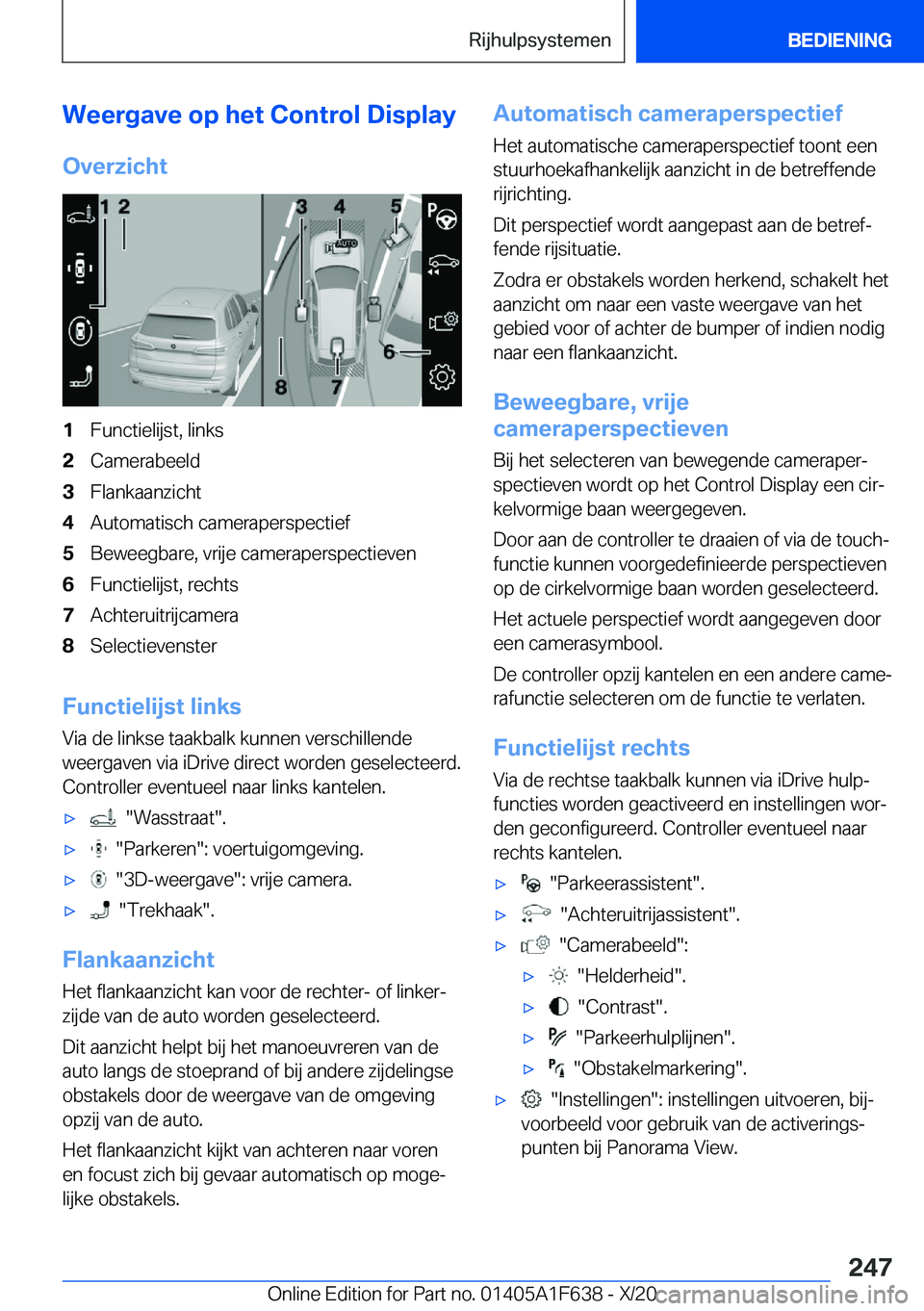 BMW X4 2021  Instructieboekjes (in Dutch) �W�e�e�r�g�a�v�e��o�p��h�e�t��C�o�n�t�r�o�l��D�i�s�p�l�a�y�O�v�e�r�z�i�c�h�t�1�F�u�n�c�t�i�e�l�i�j�s�t�,��l�i�n�k�s�2�C�a�m�e�r�a�b�e�e�l�d�3�F�l�a�n�k�a�a�n�z�i�c�h�t�4�A�u�t�o�m�a�t�i�s�c�h��c