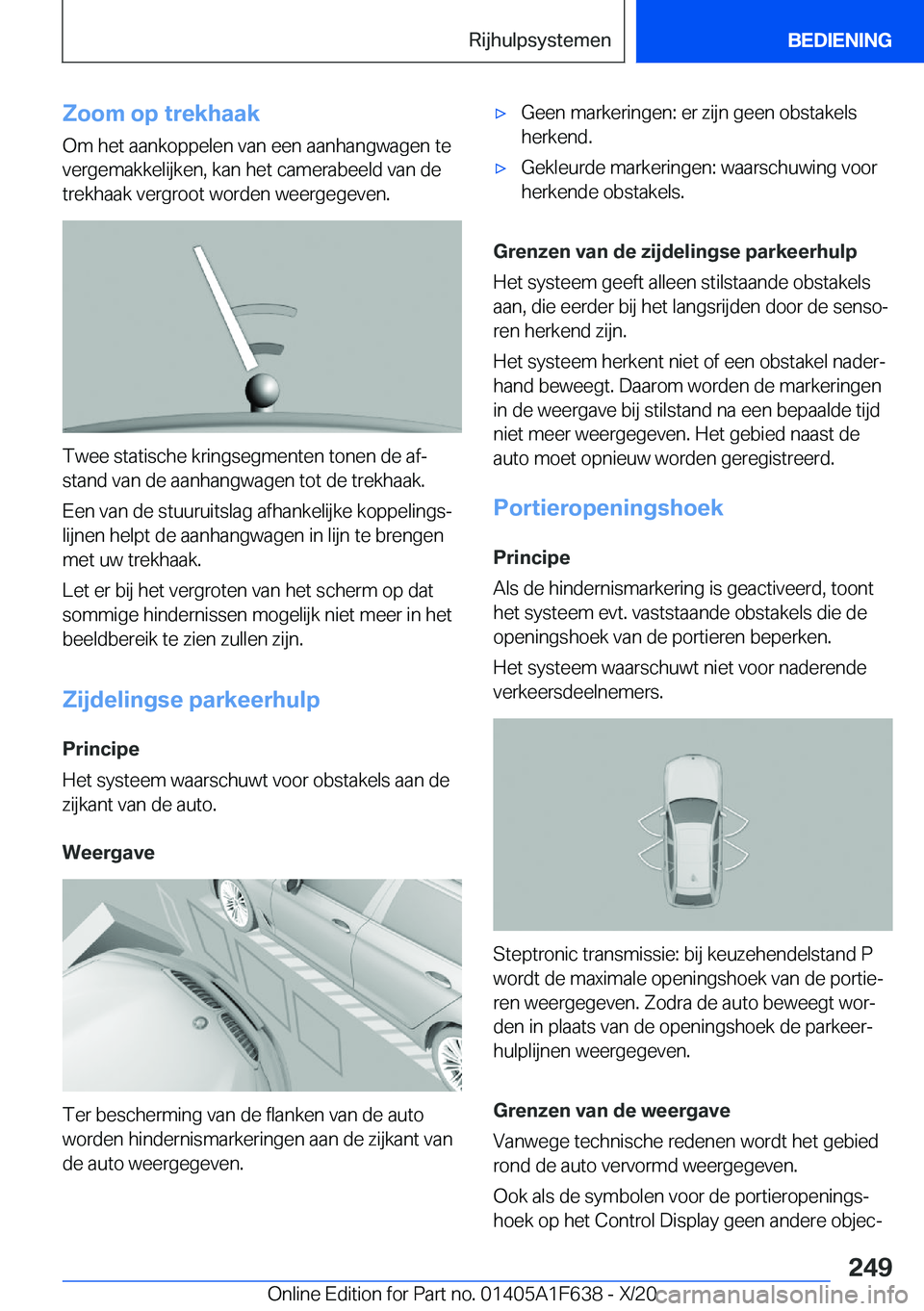 BMW X4 2021  Instructieboekjes (in Dutch) �Z�o�o�m��o�p��t�r�e�k�h�a�a�k
�O�m��h�e�t��a�a�n�k�o�p�p�e�l�e�n��v�a�n��e�e�n��a�a�n�h�a�n�g�w�a�g�e�n��t�e
�v�e�r�g�e�m�a�k�k�e�l�i�j�k�e�n�,��k�a�n��h�e�t��c�a�m�e�r�a�b�e�e�l�d��v�a�n