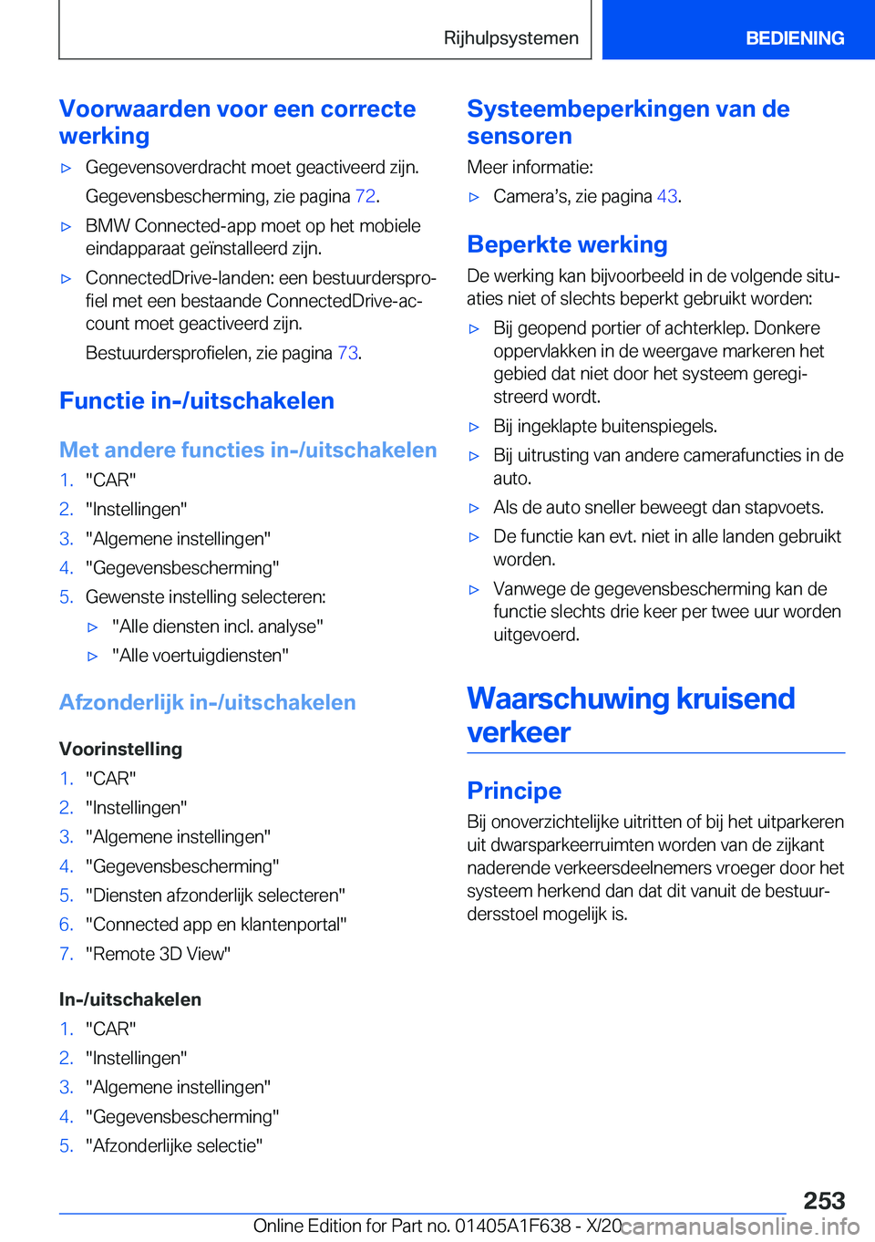 BMW X4 2021  Instructieboekjes (in Dutch) �V�o�o�r�w�a�a�r�d�e�n��v�o�o�r��e�e�n��c�o�r�r�e�c�t�e
�w�e�r�k�i�n�g'x�G�e�g�e�v�e�n�s�o�v�e�r�d�r�a�c�h�t��m�o�e�t��g�e�a�c�t�i�v�e�e�r�d��z�i�j�n�.
�G�e�g�e�v�e�n�s�b�e�s�c�h�e�r�m�i�n�g