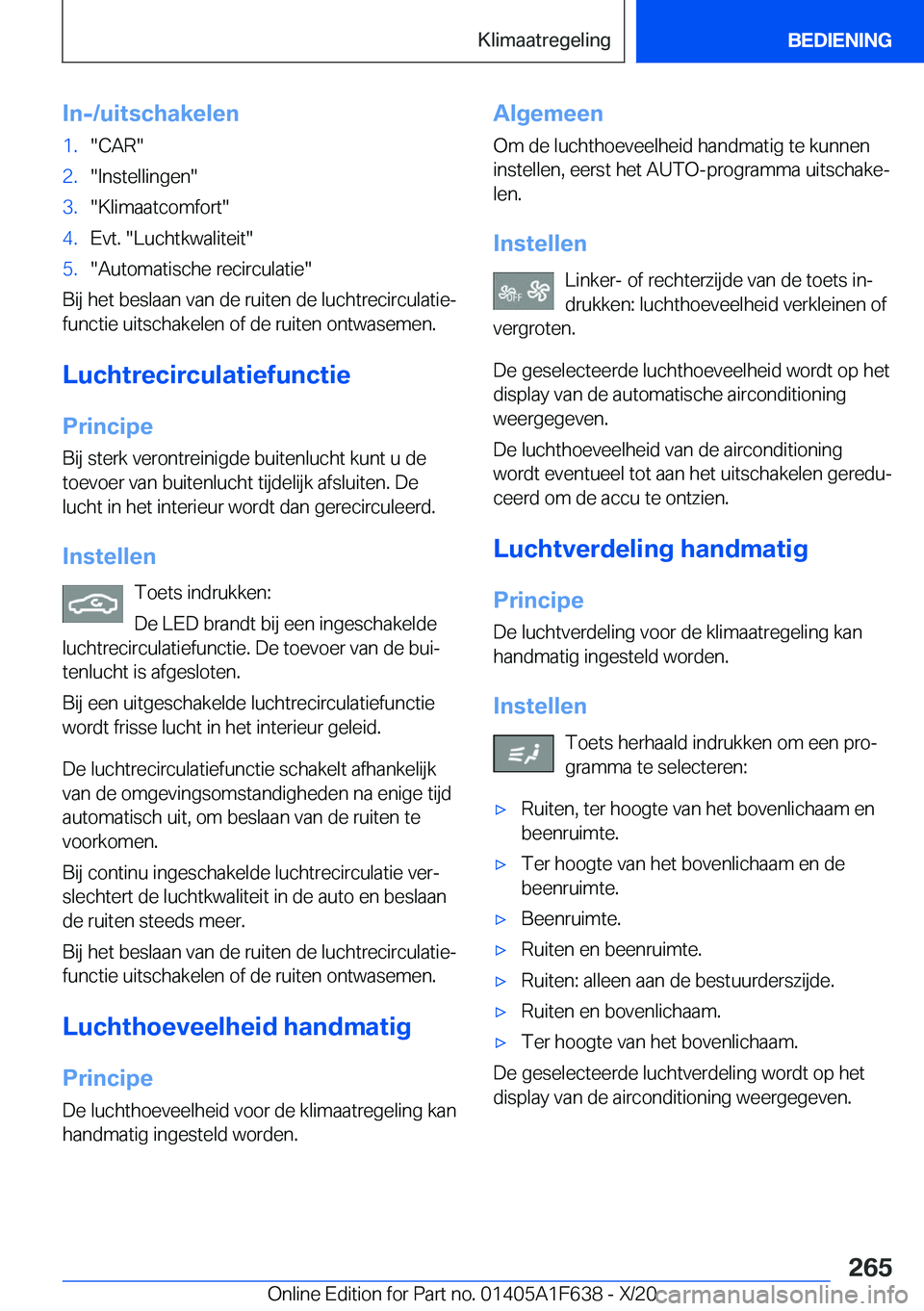 BMW X4 2021  Instructieboekjes (in Dutch) �I�n�-�/�u�i�t�s�c�h�a�k�e�l�e�n�1�.��C�A�R��2�.��I�n�s�t�e�l�l�i�n�g�e�n��3�.��K�l�i�m�a�a�t�c�o�m�f�o�r�t��4�.�E�v�t�.���L�u�c�h�t�k�w�a�l�i�t�e�i�t��5�.��A�u�t�o�m�a�t�i�s�c�h�e��r�e�c�i
