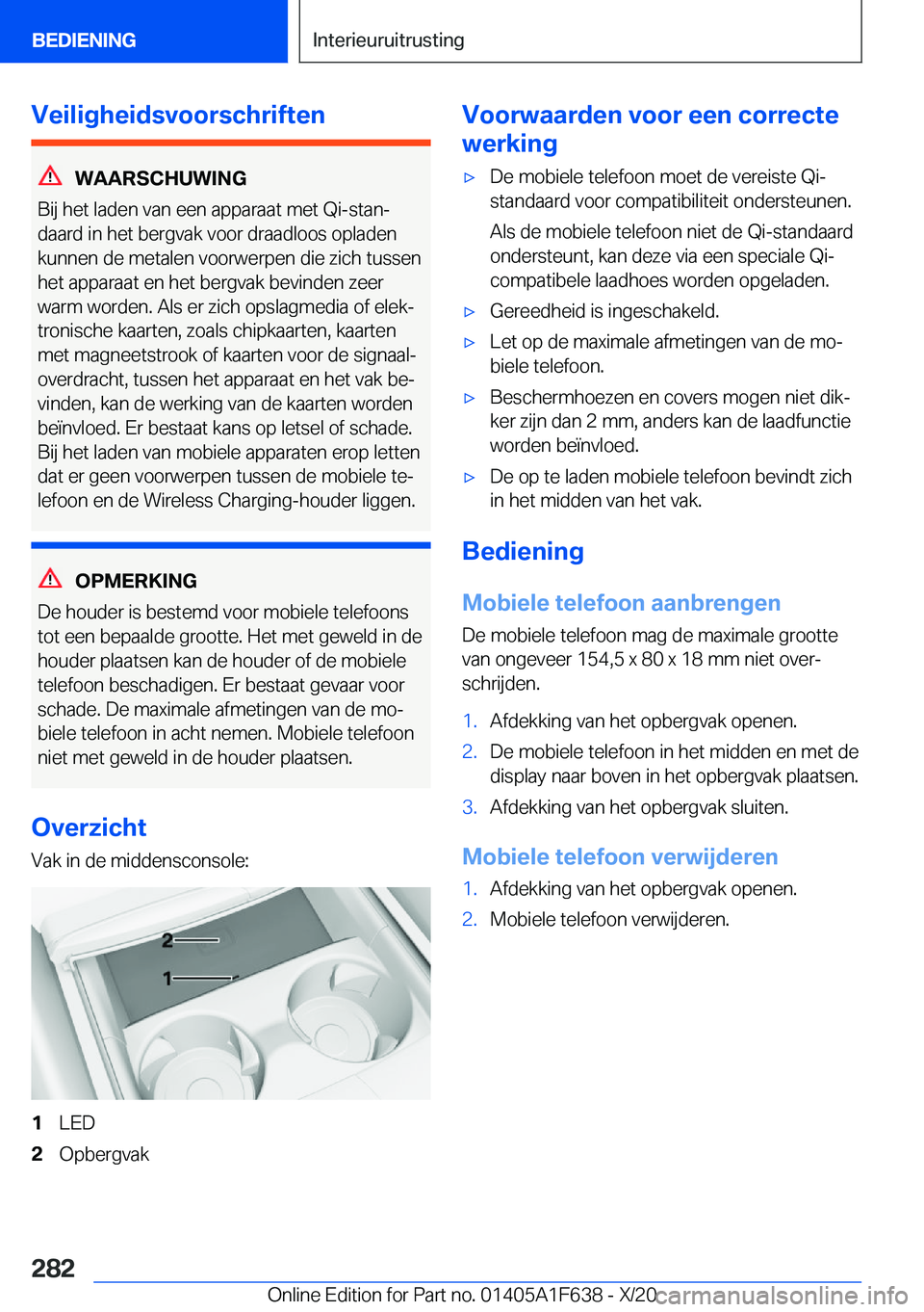 BMW X4 2021  Instructieboekjes (in Dutch) �V�e�i�l�i�g�h�e�i�d�s�v�o�o�r�s�c�h�r�i�f�t�e�n
�W�A�A�R�S�C�H�U�W�I�N�G
�B�i�j��h�e�t��l�a�d�e�n��v�a�n��e�e�n��a�p�p�a�r�a�a�t��m�e�t��Q�i�-�s�t�a�nj
�d�a�a�r�d��i�n��h�e�t��b�e�r�g�v�a�