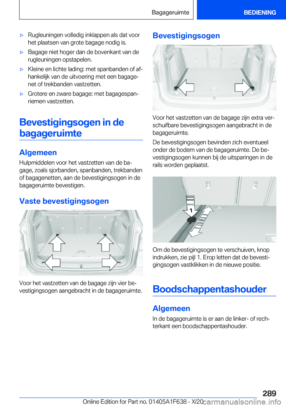 BMW X4 2021  Instructieboekjes (in Dutch) 'x�R�u�g�l�e�u�n�i�n�g�e�n��v�o�l�l�e�d�i�g��i�n�k�l�a�p�p�e�n��a�l�s��d�a�t��v�o�o�r
�h�e�t��p�l�a�a�t�s�e�n��v�a�n��g�r�o�t�e��b�a�g�a�g�e��n�o�d�i�g��i�s�.'x�B�a�g�a�g�e��n�i�e�