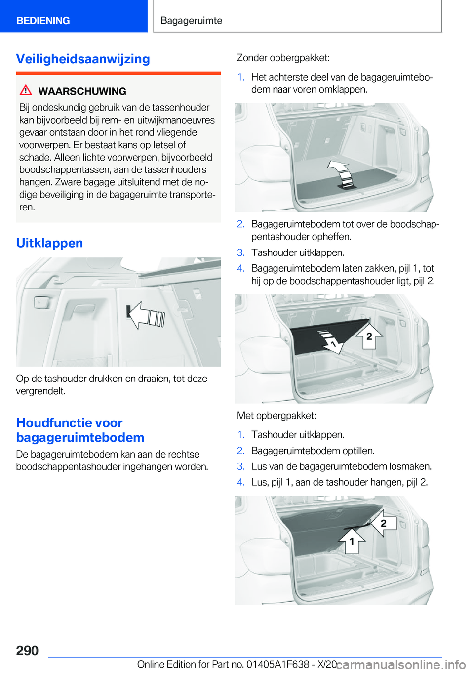 BMW X4 2021  Instructieboekjes (in Dutch) �V�e�i�l�i�g�h�e�i�d�s�a�a�n�w�i�j�z�i�n�g
�W�A�A�R�S�C�H�U�W�I�N�G
�B�i�j��o�n�d�e�s�k�u�n�d�i�g��g�e�b�r�u�i�k��v�a�n��d�e��t�a�s�s�e�n�h�o�u�d�e�r
�k�a�n��b�i�j�v�o�o�r�b�e�e�l�d��b�i�j��r�