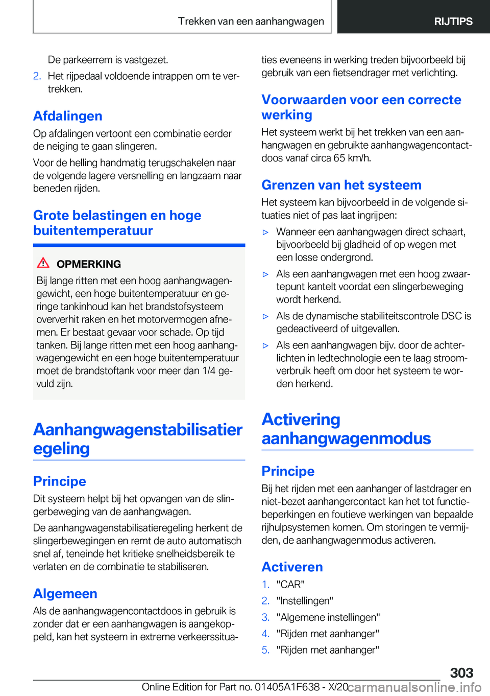 BMW X4 2021  Instructieboekjes (in Dutch) �D�e��p�a�r�k�e�e�r�r�e�m��i�s��v�a�s�t�g�e�z�e�t�.�2�.�H�e�t��r�i�j�p�e�d�a�a�l��v�o�l�d�o�e�n�d�e��i�n�t�r�a�p�p�e�n��o�m��t�e��v�e�rj
�t�r�e�k�k�e�n�.
�A�f�d�a�l�i�n�g�e�n
�O�p��a�f�d�a�