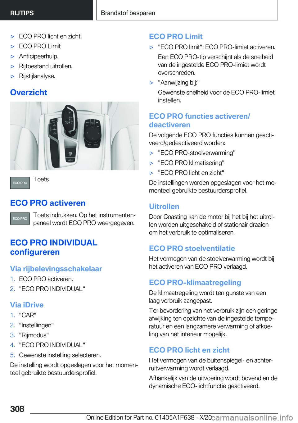 BMW X4 2021  Instructieboekjes (in Dutch) 'x�E�C�O��P�R�O��l�i�c�h�t��e�n��z�i�c�h�t�.'x�E�C�O��P�R�O��L�i�m�i�t'x�A�n�t�i�c�i�p�e�e�r�h�u�l�p�.'x�R�i�j�t�o�e�s�t�a�n�d��u�i�t�r�o�l�l�e�n�.'x�R�i�j�s�t�i�j�l�a�n�a�l