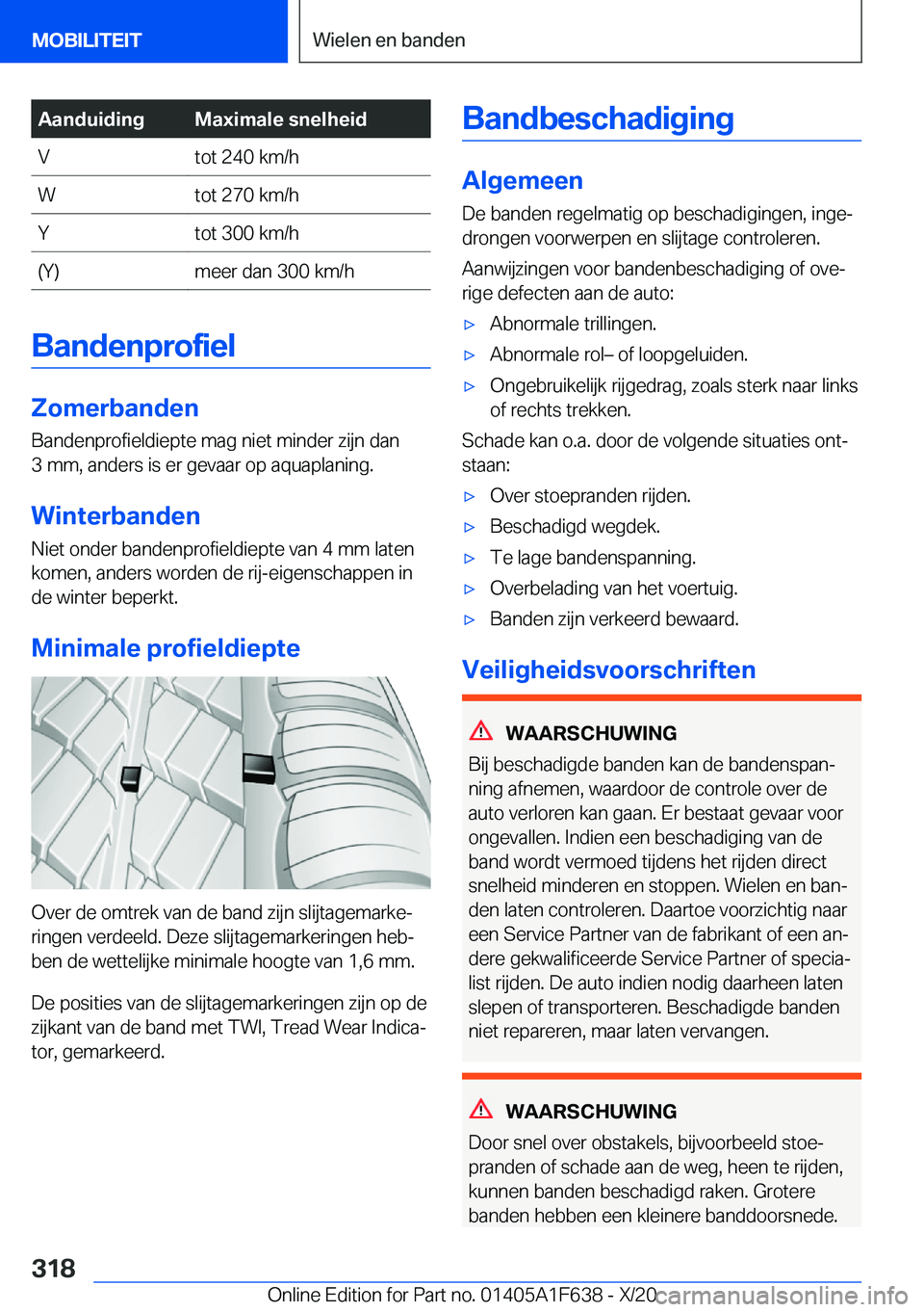 BMW X4 2021  Instructieboekjes (in Dutch) �A�a�n�d�u�i�d�i�n�g�M�a�x�i�m�a�l�e��s�n�e�l�h�e�i�d�V�t�o�t��2�4�0��k�m�/�h�W�t�o�t��2�7�0��k�m�/�h�Y�t�o�t��3�0�0��k�m�/�h�(�Y�)�m�e�e�r��d�a�n��3�0�0��k�m�/�h
�B�a�n�d�e�n�p�r�o�f�i�e�l
