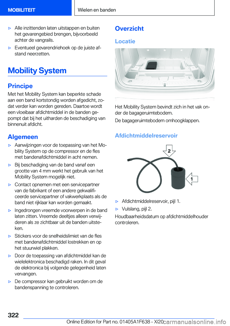 BMW X4 2021  Instructieboekjes (in Dutch) 'x�A�l�l�e��i�n�z�i�t�t�e�n�d�e�n��l�a�t�e�n��u�i�t�s�t�a�p�p�e�n��e�n��b�u�i�t�e�n
�h�e�t��g�e�v�a�r�e�n�g�e�b�i�e�d��b�r�e�n�g�e�n�,��b�i�j�v�o�o�r�b�e�e�l�d
�a�c�h�t�e�r��d�e��v�a�n�g