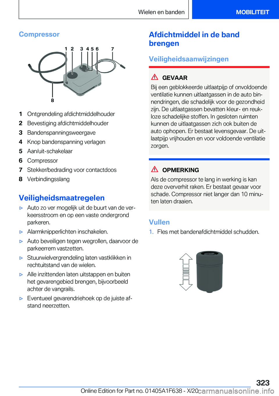 BMW X4 2021  Instructieboekjes (in Dutch) �C�o�m�p�r�e�s�s�o�r�1�O�n�t�g�r�e�n�d�e�l�i�n�g��a�f�d�i�c�h�t�m�i�d�d�e�l�h�o�u�d�e�r�2�B�e�v�e�s�t�i�g�i�n�g��a�f�d�i�c�h�t�m�i�d�d�e�l�h�o�u�d�e�r�3�B�a�n�d�e�n�s�p�a�n�n�i�n�g�s�w�e�e�r�g�a�v�e