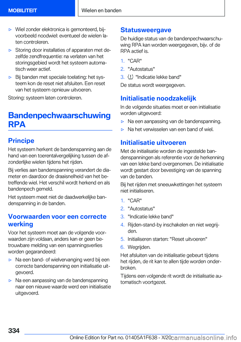 BMW X4 2021  Instructieboekjes (in Dutch) 'x�W�i�e�l��z�o�n�d�e�r��e�l�e�k�t�r�o�n�i�c�a��i�s��g�e�m�o�n�t�e�e�r�d�,��b�i�jj
�v�o�o�r�b�e�e�l�d��n�o�o�d�w�i�e�l�:��e�v�e�n�t�u�e�e�l��d�e��w�i�e�l�e�n��l�aj
�t�e�n��c�o�n�t�r�o