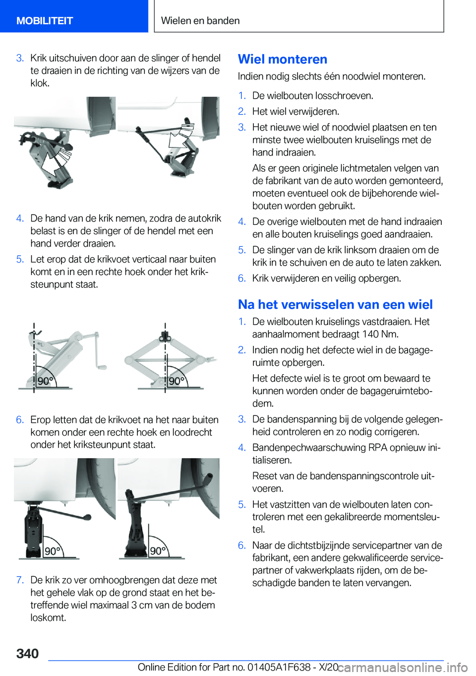 BMW X4 2021  Instructieboekjes (in Dutch) �3�.�K�r�i�k��u�i�t�s�c�h�u�i�v�e�n��d�o�o�r��a�a�n��d�e��s�l�i�n�g�e�r��o�f��h�e�n�d�e�l
�t�e��d�r�a�a�i�e�n��i�n��d�e��r�i�c�h�t�i�n�g��v�a�n��d�e��w�i�j�z�e�r�s��v�a�n��d�e
�k�l�o�k