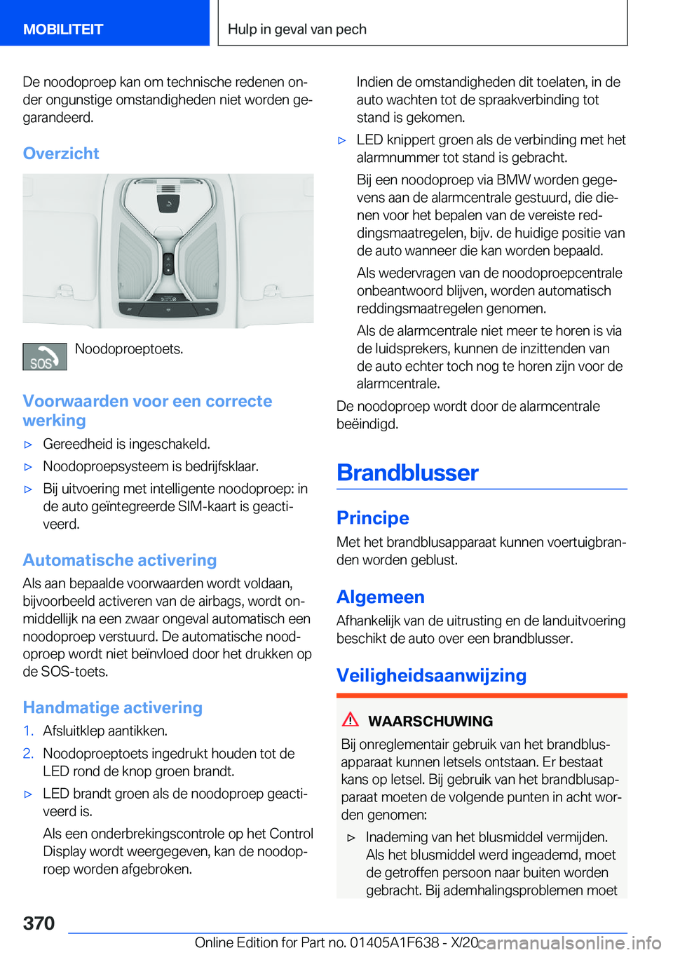 BMW X4 2021  Instructieboekjes (in Dutch) �D�e��n�o�o�d�o�p�r�o�e�p��k�a�n��o�m��t�e�c�h�n�i�s�c�h�e��r�e�d�e�n�e�n��o�nj�d�e�r��o�n�g�u�n�s�t�i�g�e��o�m�s�t�a�n�d�i�g�h�e�d�e�n��n�i�e�t��w�o�r�d�e�n��g�ej
�g�a�r�a�n�d�e�e�r�d�.
