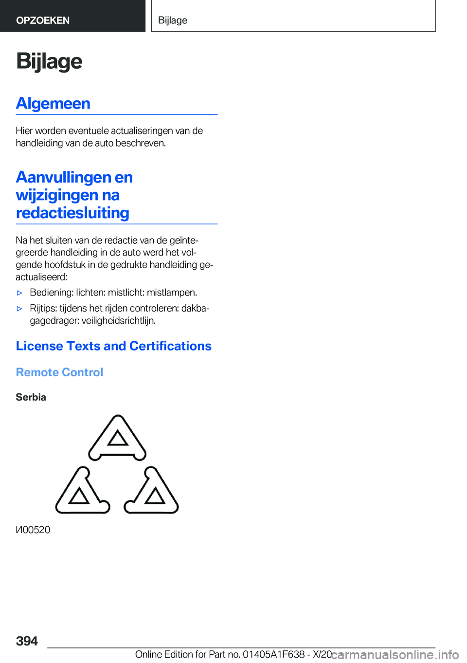 BMW X4 2021  Instructieboekjes (in Dutch) �B�i�j�l�a�g�e�A�l�g�e�m�e�e�n
�H�i�e�r��w�o�r�d�e�n��e�v�e�n�t�u�e�l�e��a�c�t�u�a�l�i�s�e�r�i�n�g�e�n��v�a�n��d�e
�h�a�n�d�l�e�i�d�i�n�g��v�a�n��d�e��a�u�t�o��b�e�s�c�h�r�e�v�e�n�.
�A�a�n�v�